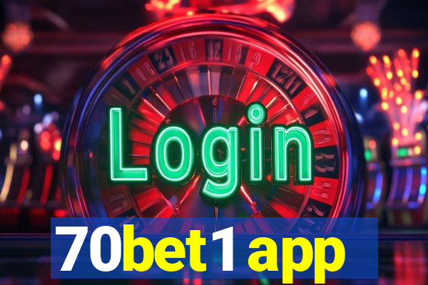 70bet1 app